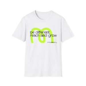 Be Different Reach and Grow Unisex Softstyle T-Shirt - Inspirational Graphic Tee